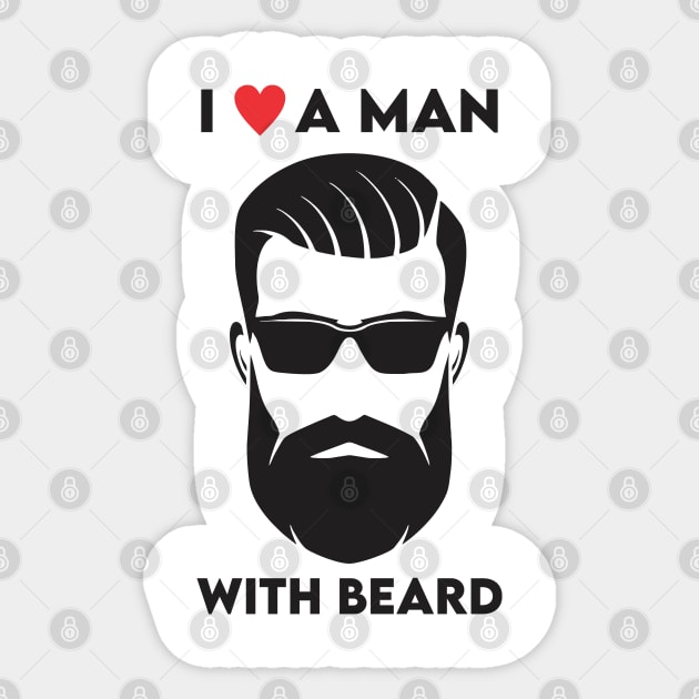 i love a man with a beard Sticker by Vortex.Merch